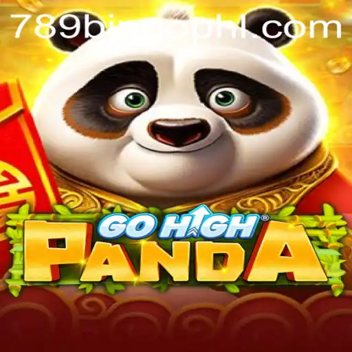 Explore the Exciting World of GoHighPanda and the Thrill of 789 Bingo
